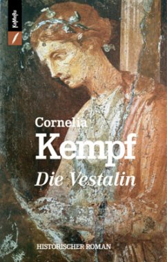Die Vestalin - Kempf, Cornelia