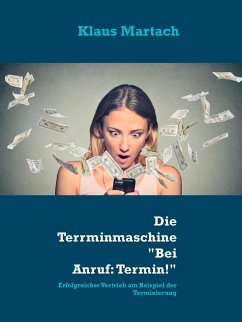 Die Terminmascheine "Bei Anruf: Termin!" (eBook, ePUB)