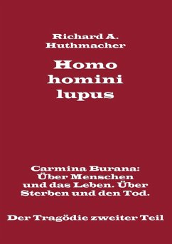 Homo homini lupus. Der Tragödie zweiter Teil (eBook, ePUB)