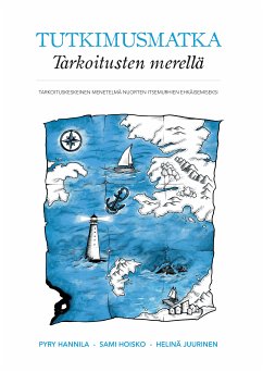 Tutkimusmatka Tarkoitusten merellä (eBook, ePUB)