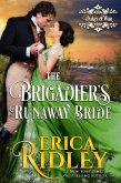 The Brigadier's Runaway Bride (Dukes of War, #5) (eBook, ePUB)
