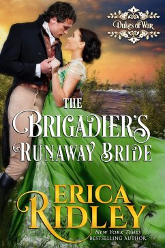 The Brigadier's Runaway Bride (Dukes of War, #5) (eBook, ePUB) - Ridley, Erica