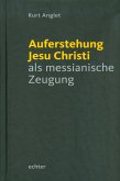 Auferstehung Jesu Christi als messianische Zeugung (eBook, ePUB)