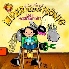 Der kleine König - Der Haarschnitt (eBook, ePUB) - Munck, Hedwig