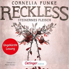 Steinernes Fleisch / Reckless Bd.1 (MP3-Download) - Funke, Cornelia; Wigram, Lionel