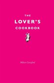 The Lover's Cookbook (eBook, ePUB)