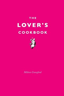 Cover The Lover's Cookbook (eBook, ePUB)