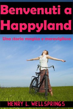 Cover Benvenuti a Happyland (eBook, ePUB)