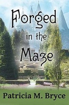 Cover Forged in the Maze (Book one of the Forged series, #1) (eBook, ePUB)