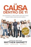La Causa Dentro de Ti (eBook, ePUB) La Causa Dentro de Ti (eBook, ePUB)