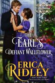The Earl's Defiant Wallflower (Dukes of War, #2) (eBook, ePUB)