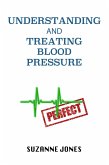 Understanding And Treating Blood Pressure (eBook, ePUB)