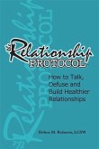 Relationship Protocol (eBook, ePUB)