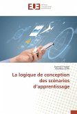 La logique de conception des scénarios d'apprentissage