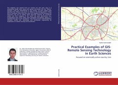 Practical Examples of GIS-Remote Sensing Technology in Earth Sciences