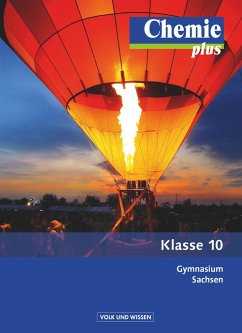 Chemie plus 10. Schuljahr Schülerbuch Gymnasium Sachsen - Lüttgens, Uwe;Schäfer, Steffen;Böttger, Michaela