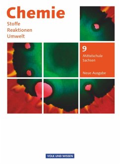 Chemie: Stoffe - Reaktionen - Umwelt 9. Schuljahr. Schülerbuch Mittelschule Sachsen - Arnold, Karin;Brauer, Roland;Lüttgens, Uwe