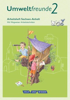 Umweltfreunde 2. Schuljahr. Arbeitsheft Sachsen-Anhalt - Koch, Inge;Willems, Bernd;Gard, Ulrich