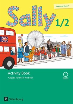 Sally 1. und 2. Schuljahr. Activity Book mit CD. Ausgabe Nordrhein-Westfalen (Neubearbeitung) - Englisch ab Klasse 1 - Gleixner-Weyrauch, Stefanie;Lugauer, Marion;Schwarz, Sabine