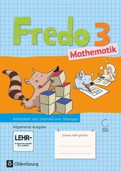 Fredo Mathematik 3. Schuljahr. Arbeitsheft mit interaktiven Übungen auf scook.de. Ausgabe A für alle Bundesländer (außer Bayern) - Franzen-Stephan, Nicole;Strothmann, Anne;Dürr, Rita