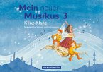 Mein neuer Musikus 3. Schuljahr. ling-Klang