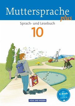 Muttersprache plus - Allgemeine Ausgabe 2012 für Berlin, Brandenburg, Mecklenburg-Vorpommern, Sachsen-Anhalt, Thüringen - 10. Schuljahr - Scheuringer-Hillus, Luzia;Oehme, Viola;Ploog, Gitta-Bianca