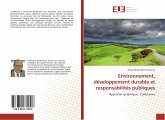 Environnement, développement durable et responsabilités publiques Environnement, développement durable et responsabilités publiques