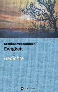 Ewigkeit - Spalden, Stephan von