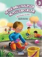 Sevgi Dolu Kalpler Mutlu Cocuklar - Aktas Sönmez, Nalan