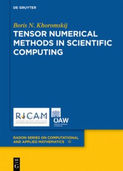 Tensor Numerical Methods in Scientific Computing - Khoromskij, Boris Tensor Numerical Methods in Scientific Computing - Khoromskij, Boris
