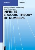Infinite Ergodic Theory of Numbers Infinite Ergodic Theory of Numbers