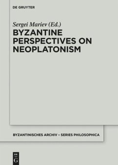 Byzantine Perspectives on Neoplatonism