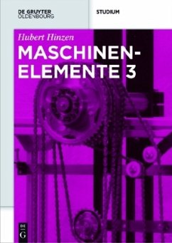 Maschinenelemente / Hubert Hinzen: Maschinenelemente 3, Bd.3 - Hinzen, Hubert