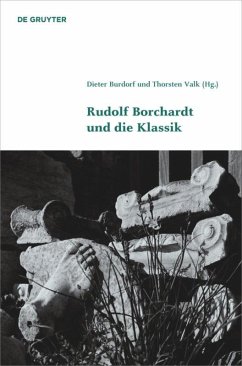 Rudolf Borchardt und die Klassik