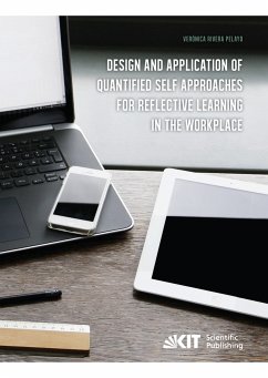 Design and Application of Quantified Self Approaches for Reflective Learning in the Workplace