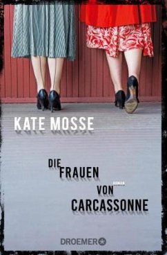 Die Frauen von Carcassonne - Mosse, Kate
