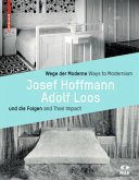 Wege der Moderne / Ways to Modernism