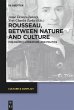 Rousseau Between Nature and Culture - Bild 1