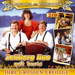 Legenden Der Volksmusik-Ihre Großen Erfolge - Zellberg Duo Mit Doris