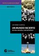 Un mundo incierto (eBook, ePUB) - Bild 1