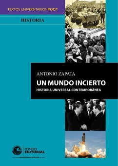 Un mundo incierto (eBook, ePUB) - Zapata, Antonio