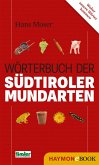 Wörterbuch der Südtiroler Mundarten (eBook, ePUB)
