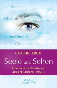 Seele und Sehen (eBook, ePUB) - Ebert, Caroline