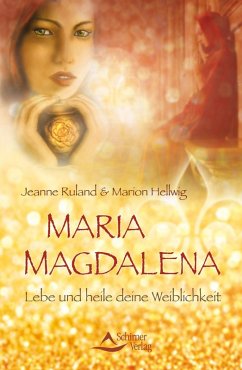 Maria Magdalena (eBook, ePUB) - Ruland, Jeanne; Hellwig, Marion