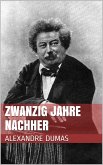 Zwanzig Jahre nachher (eBook, ePUB)