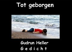 Tot geborgen (eBook, ePUB) - Heller, Gudrun