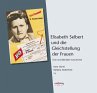 Elisabeth Selbert und die... - Bild 1