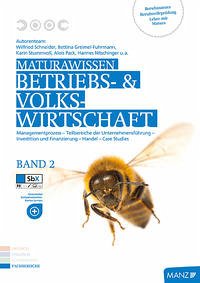 Maturawissen / Betriebs- und Volkswirtschaft Band 2 - Greimel-Fuhrmann, Bettina; Kögler, Gottfried; Schneider, Wilfried