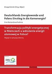 Deutschlands Energiewende und Polens Einstieg in die Kernenergie?