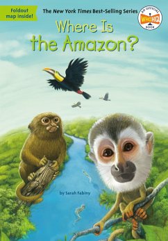 Where Is the Amazon? - Fabiny, Sarah; Who Hq